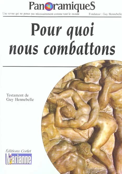 REVUE PANORAMIQUES n.HS : pourquoi nous combattons