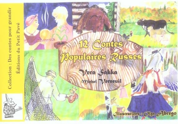 12 contes populaires russes : suivis de devinettes et d'activités autour des contes