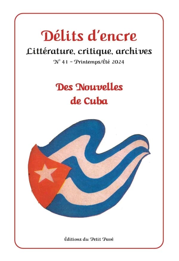 Délits d'encre n°41 : Des Nouvelles de Cuba