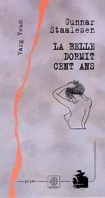 La belle dormit cent ans : roman