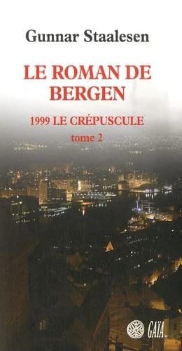 1999 le crépuscule : roman