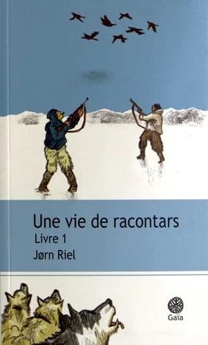 Une vie de racontars : récit. Livre 1