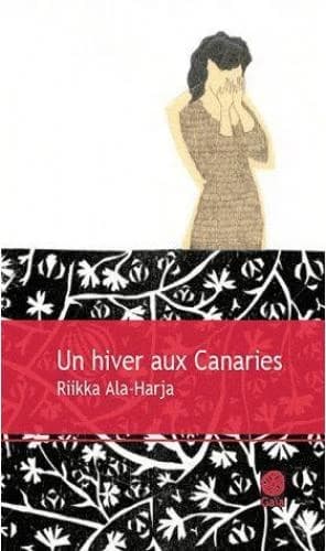 Un hiver aux Canaries : roman