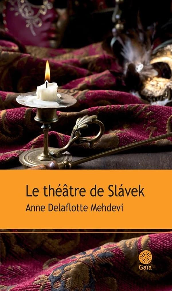 Le théâtre de Slávek : roman