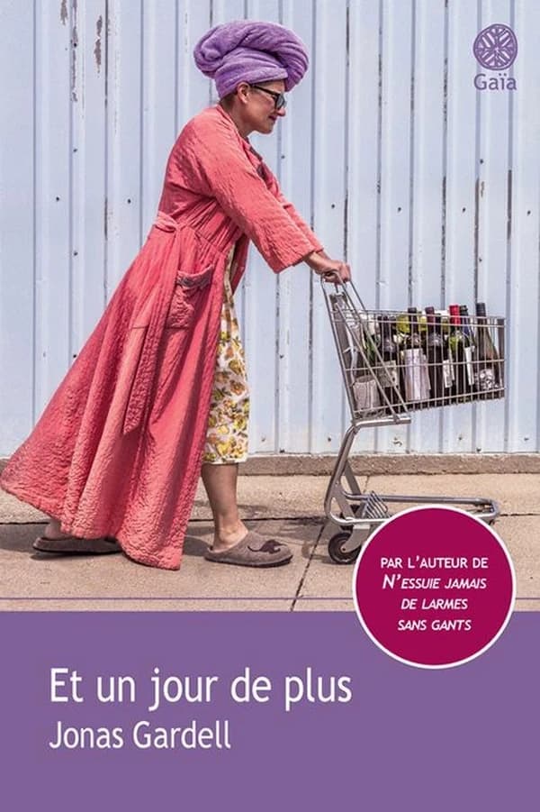 Et un jour de plus : roman