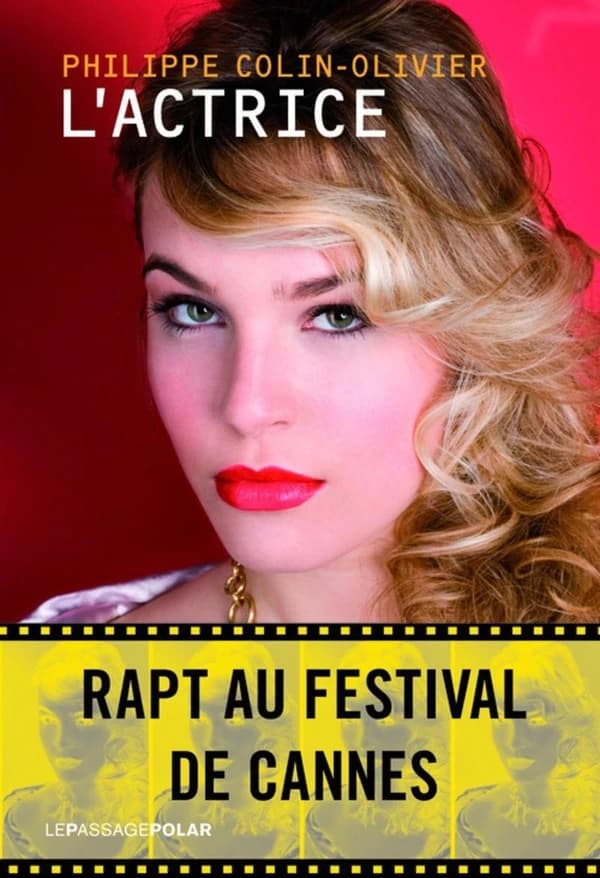 L'actrice : roman