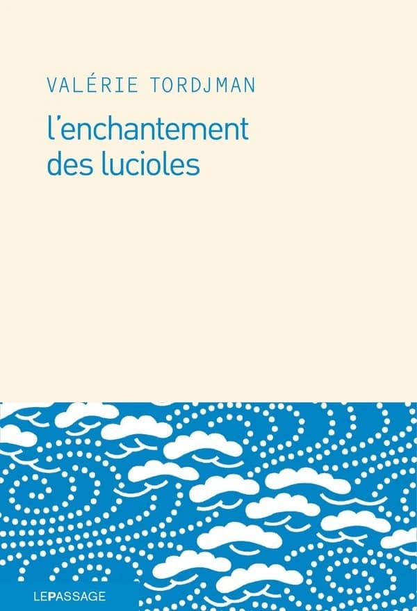 L'enchantement des lucioles
