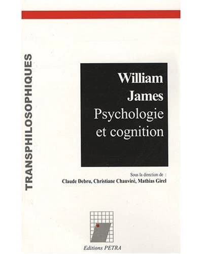 William James, psychologie et cognition