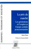 Le prix du marché : les générations et l'emploi en Europe centrale postcommuniste