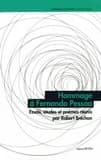 Hommage à Fernando Pessoa : essais, études et poèmes