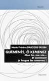 Quéménès, ô Kemenez : mon île, ma vie