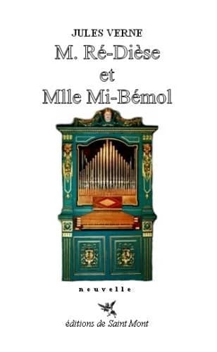 M. Ré-dièse et Mlle Mi-bémol : [nouvelle]
