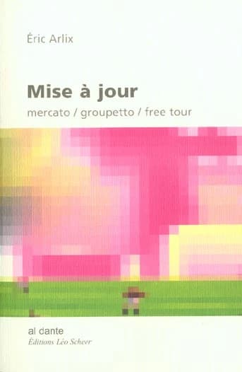 Mise à jour : mercato, groupetto, free tour