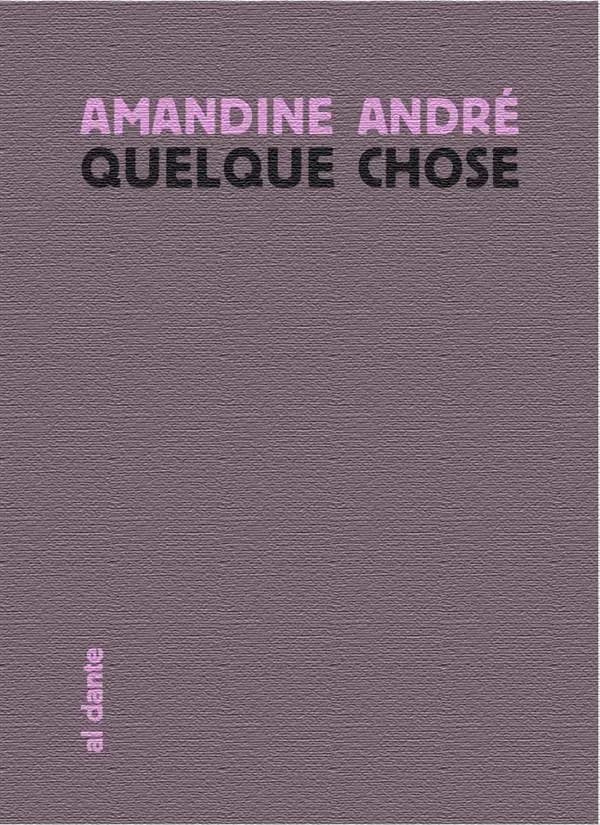Quelque chose