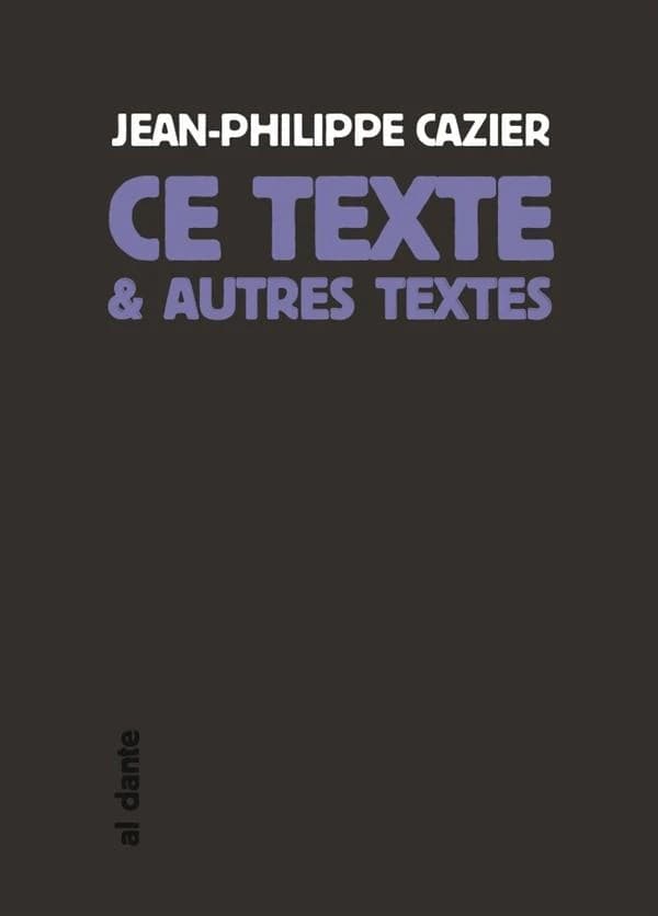 Ce texte & autres textes