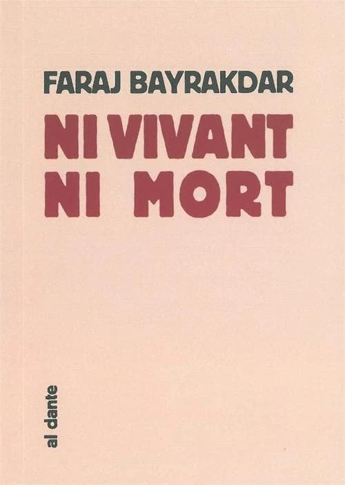 Ni vivant ni mort : poèmes