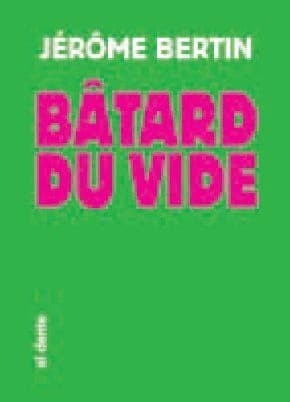 Bâtard du vide