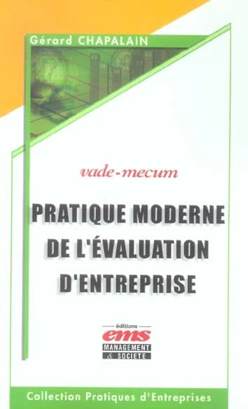 Pratique moderne de l'évaluation d'entreprise