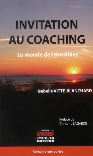Invitation au coaching : le monde des possibles