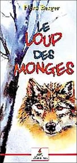 Le loup des Monges