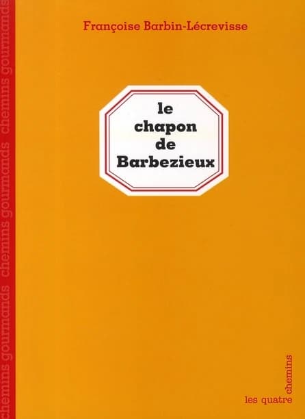 Le chapon de Barbezieux