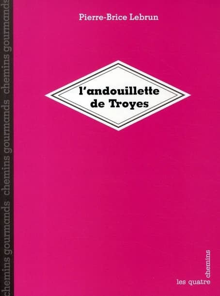 L'andouillette de Troyes