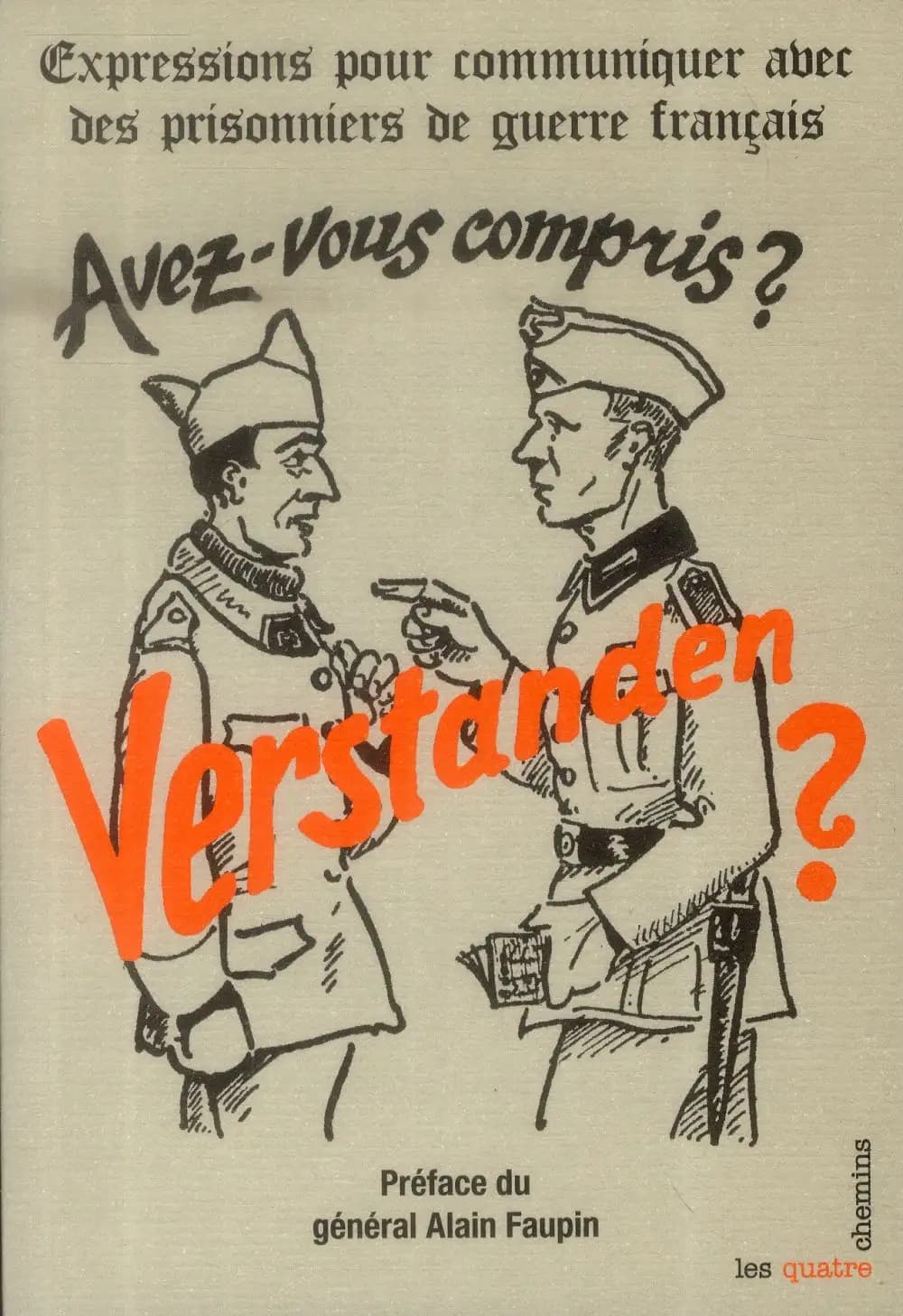 Avez-vous compris ? : expressions pour communiquer avec des prisonniers de guerre français : provenance, Stalag III A