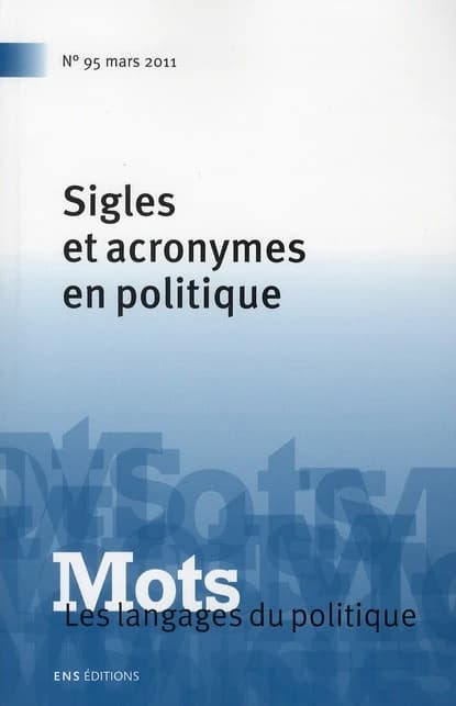 Mots. Les langages du politique, n° 95