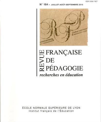 Revue française de pédagogie n.184 : recherches en éducation