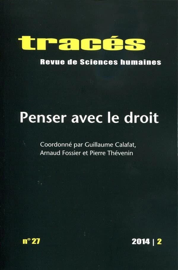 Penser avec le droit : Tracés n 27