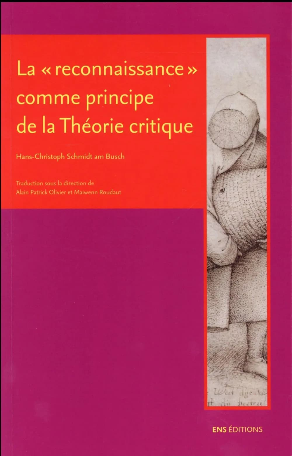 La reconnaissance comme principe de la théorie critique