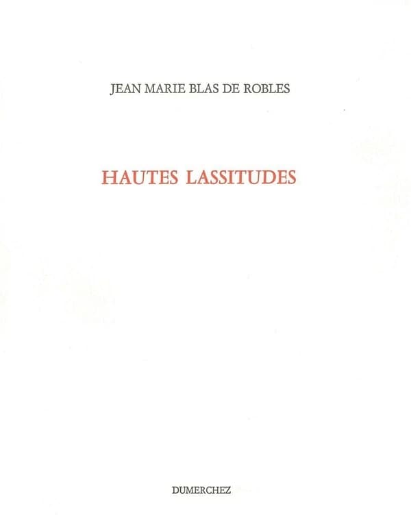 Hautes lassitudes