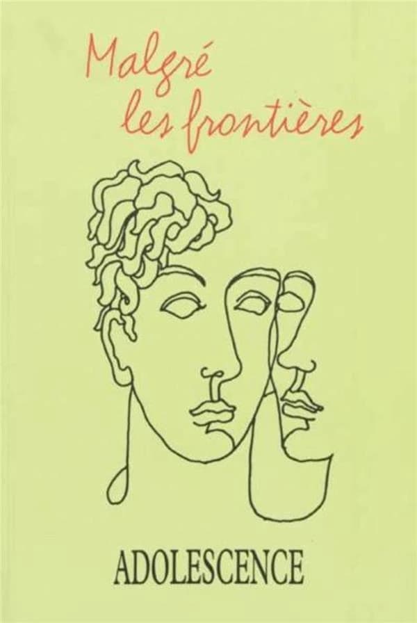 ADOLESCENCE N°85 Malgré les frontières