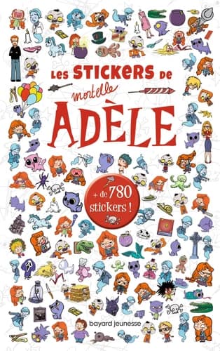 Les stickers de Mortelle Adèle : + de 780 stickers !