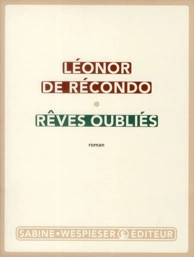 Rêves oubliés : roman