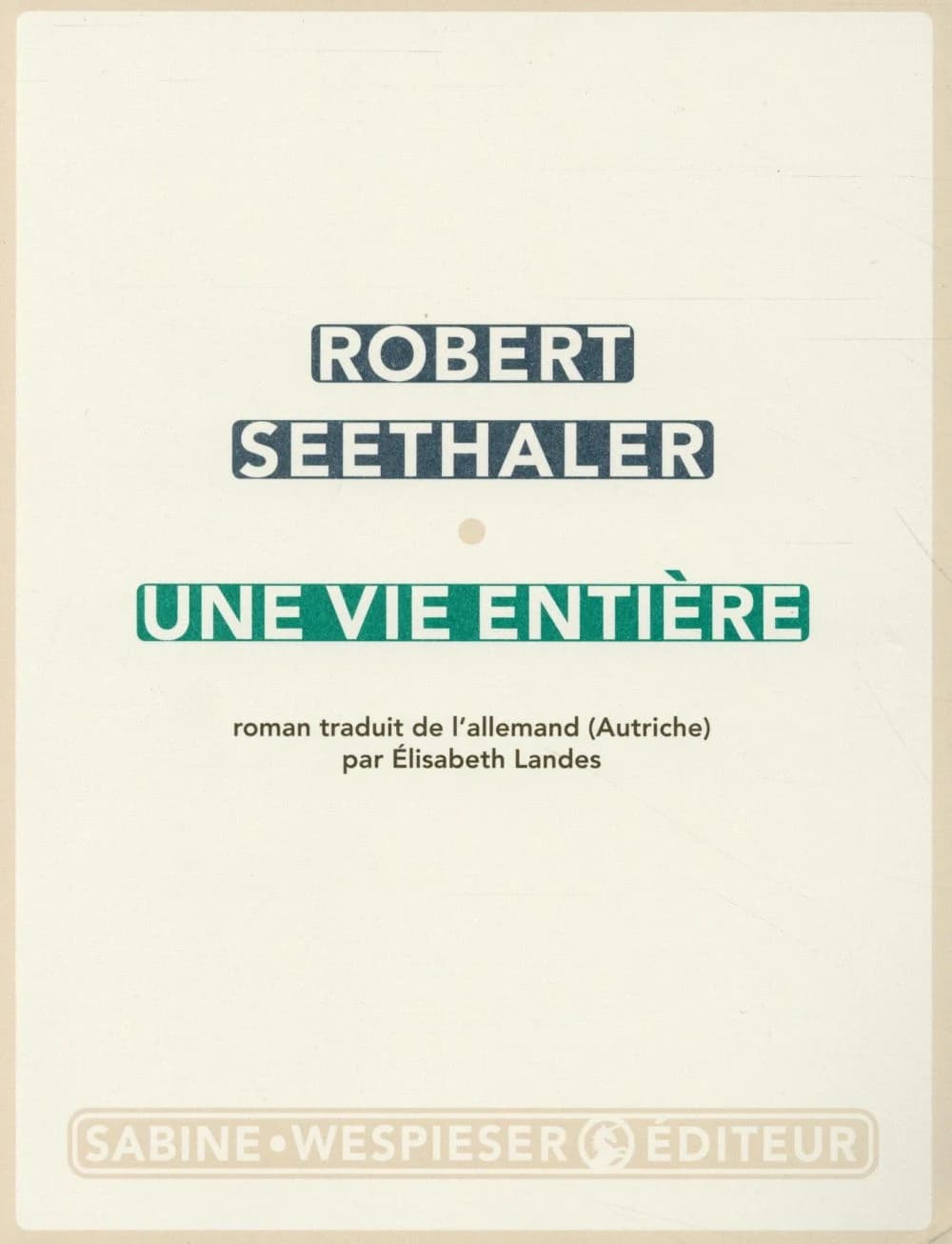 Une vie entière