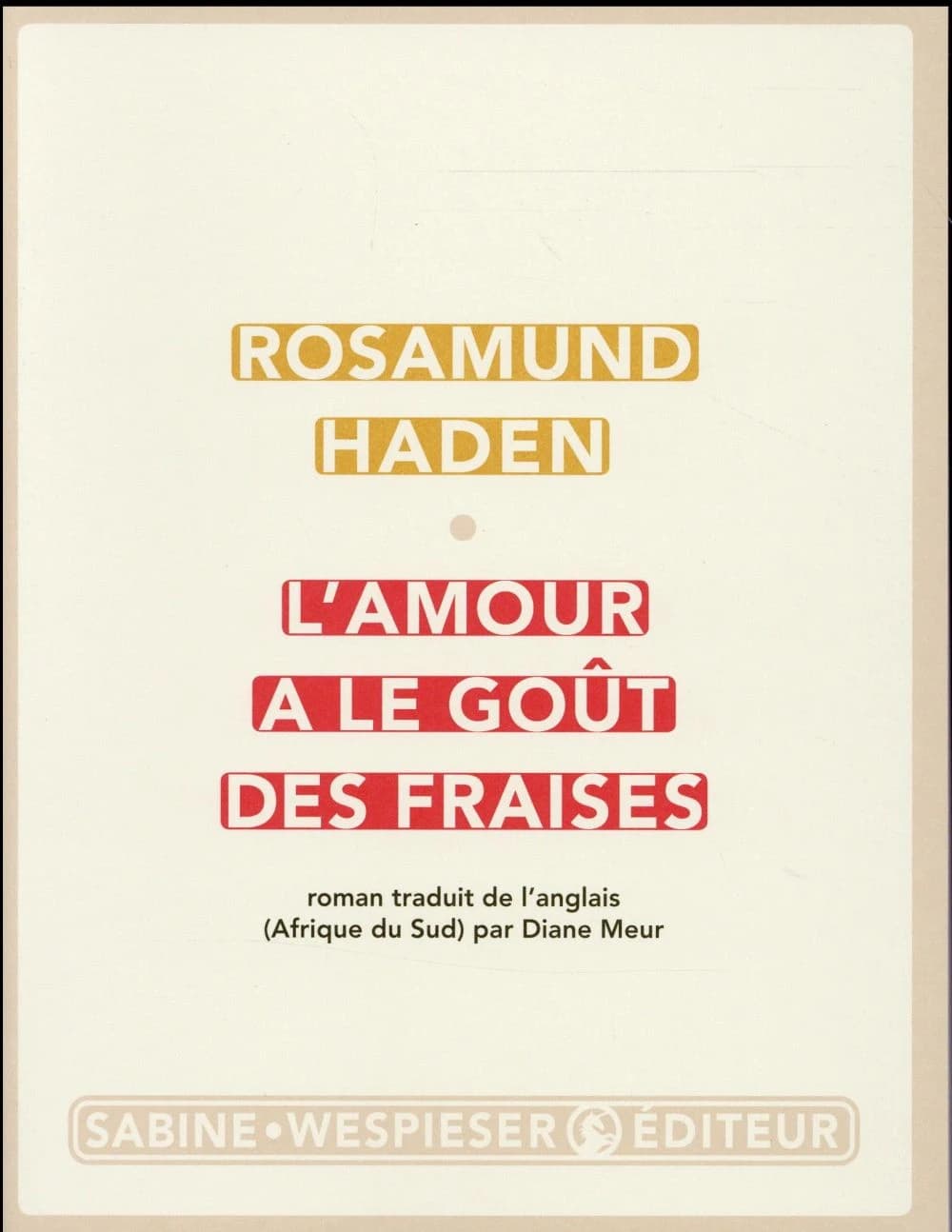 L'amour a le goût des fraises