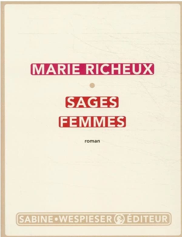 Sages femmes : roman