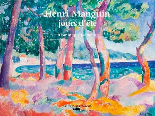 Henri Manguin : jours d'été