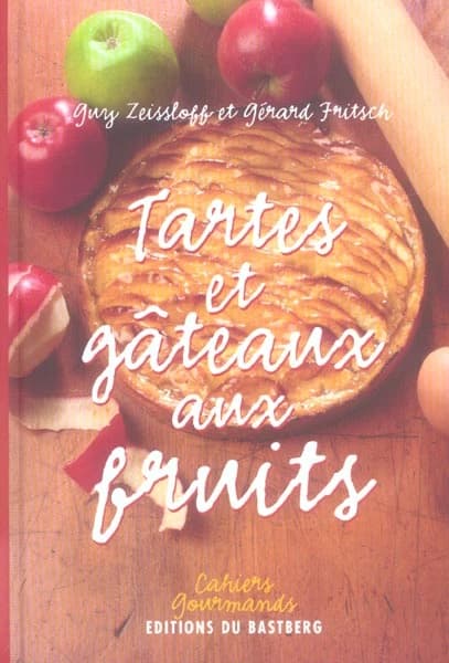 Tartes et gâteaux aux fruits