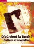 D'ou vient la torah ? culture et révélation Tome 51