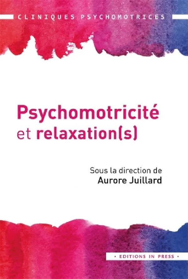 Psychomotricité et relaxation