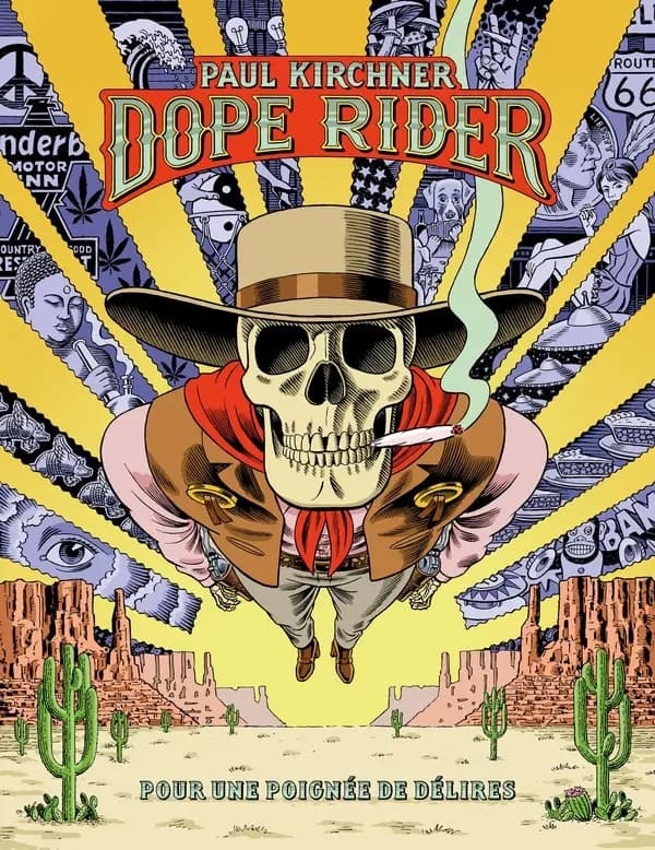 Dope Rider : pour une poignée de délire