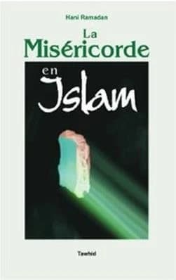 La miséricorde en islam