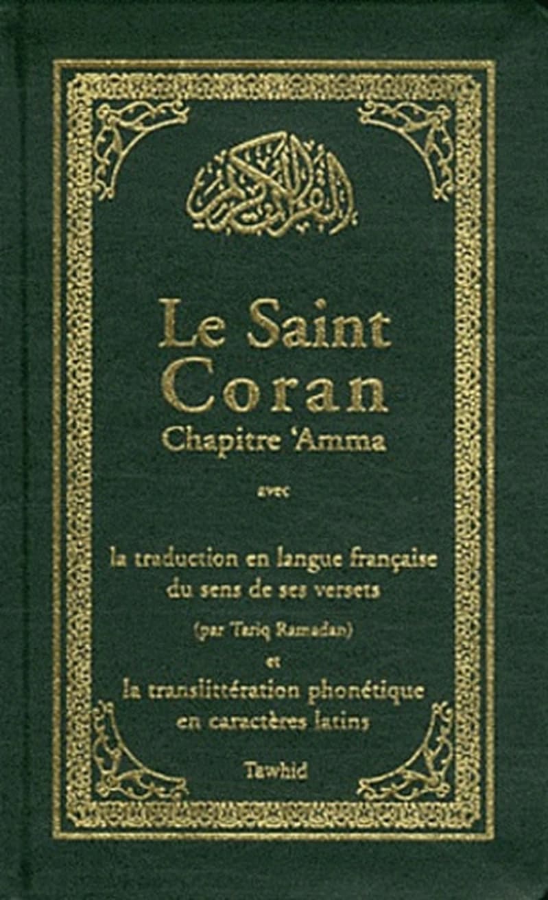 Le saint Coran ; chapitre 'Amma