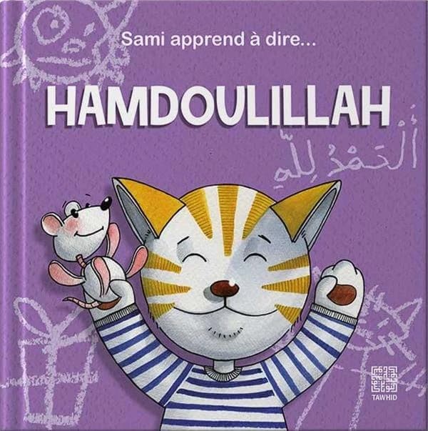 Sami apprend à dire…  : hamdoulillah