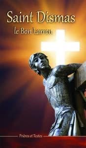 Saint Dismas ; le bon larron