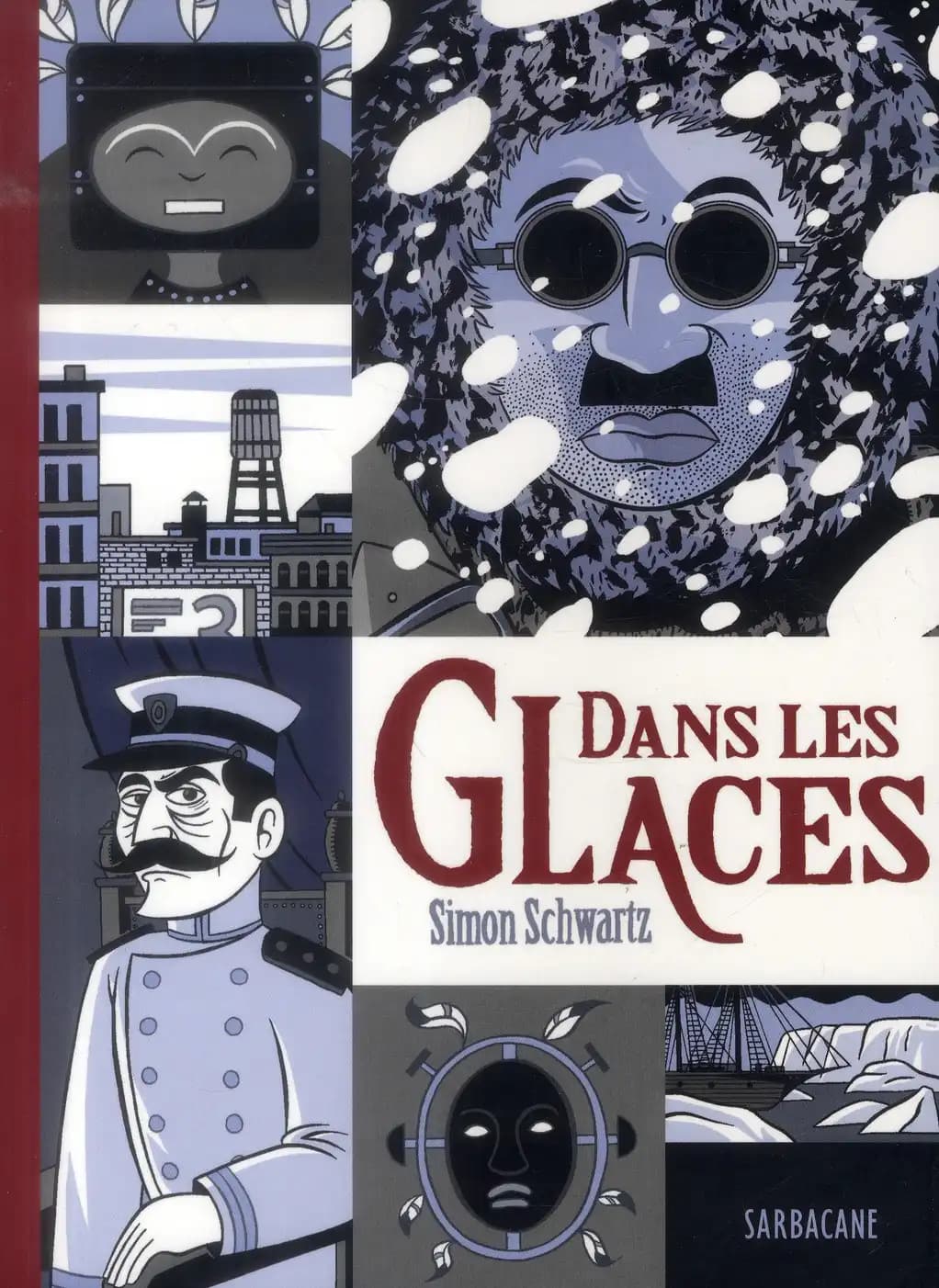 Dans les glaces