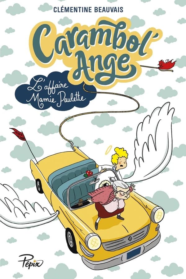 Carambol'ange : l'affaire mamie paulette