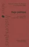 Hugo politique : actes du colloque international de Besançon, 11-13 décembre 2002